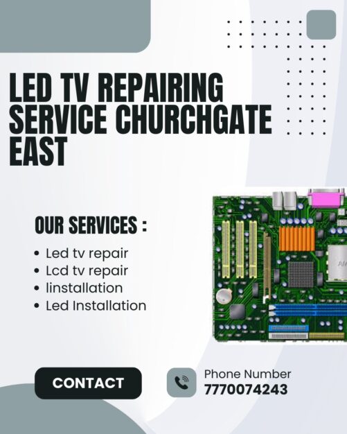 LED TV REPAIRING SERVICE CHURCHGATE EAST