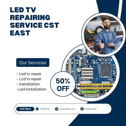 LED TV REPAIRING SERVICE CST EAST