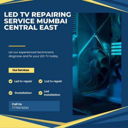 LED TV REPAIRING SERVICE MUMBAI CENTRAL EAST