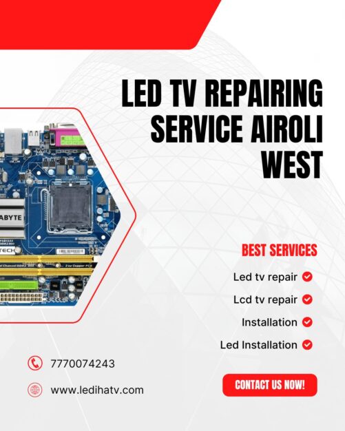 LED TV REPAIRING SERVICE AIROLI WEST