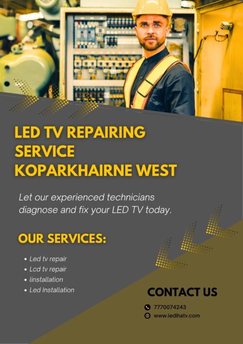 LED TV REPAIRING SERVICE KOPARKHAIRNE WEST