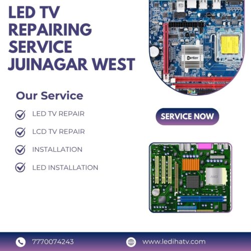 LED TV REPAIRING SERVICE JUINAGAR WEST