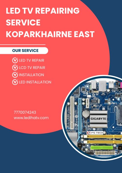 LED TV REPAIRING SERVICE KOPARKHAIRNE EAST